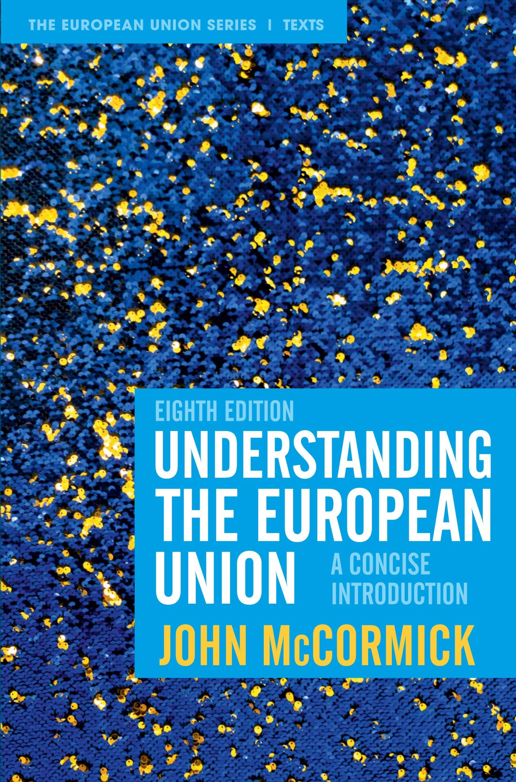 Cover: 9781352011197 | Understanding the European Union | A Concise Introduction | Mccormick