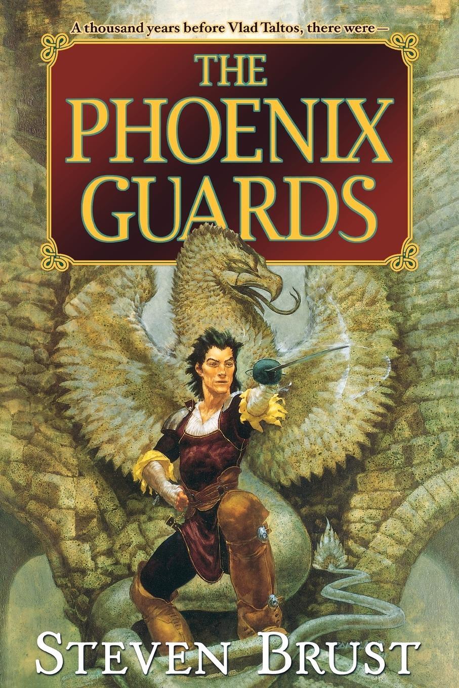 Cover: 9780765319654 | The Phoenix Guards | Steven Brust | Taschenbuch | Paperback | Englisch