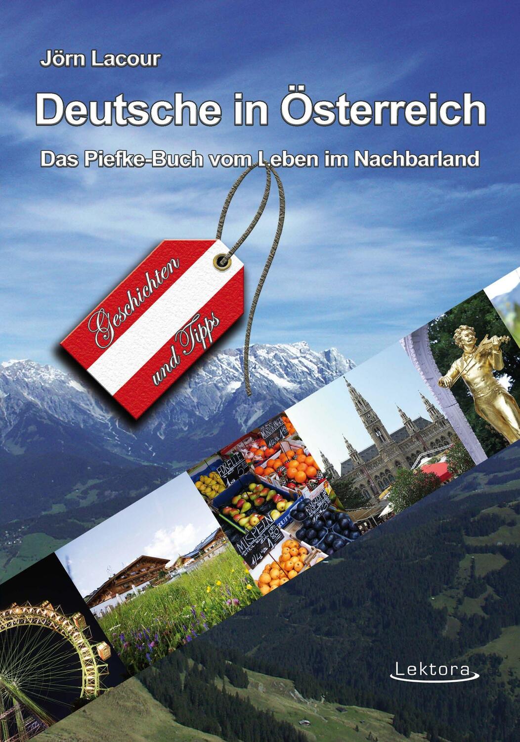 Cover: 9783938470732 | Deutsche in Österreich | Das Piefke-Buch vom Leben im Nachbarland