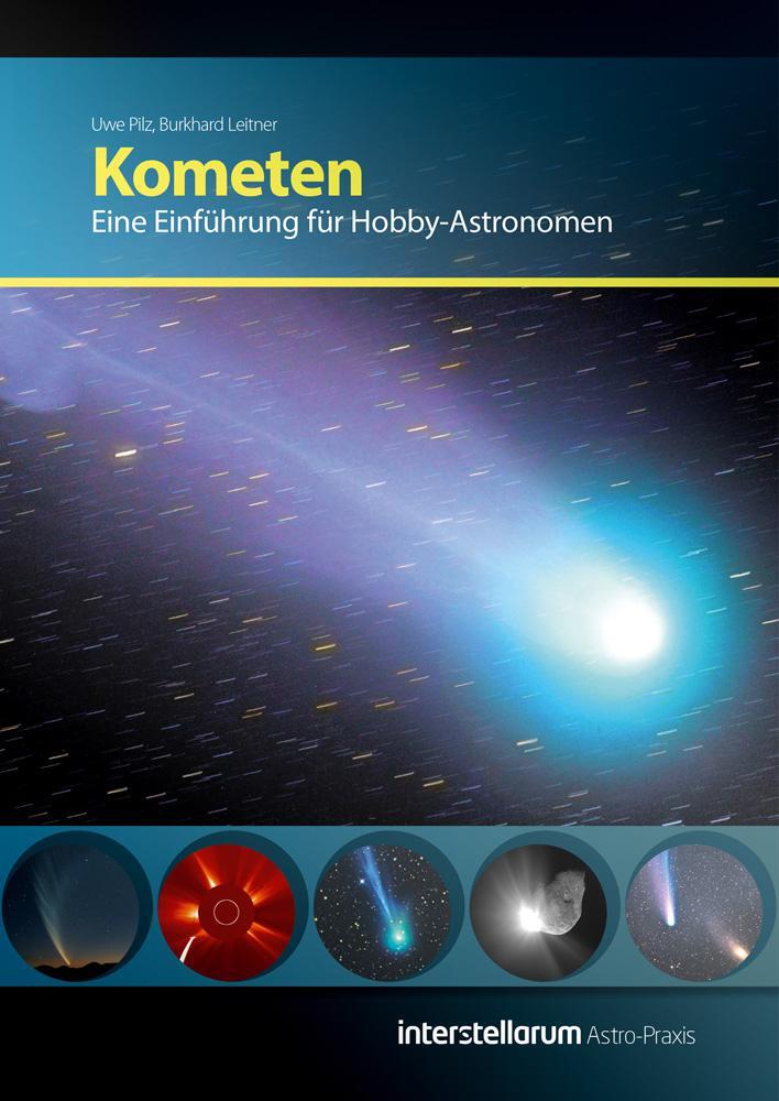 Cover: 9783938469606 | Astro-Praxis: Kometen | Eine Einführung für Hobby-Astronomen | Buch