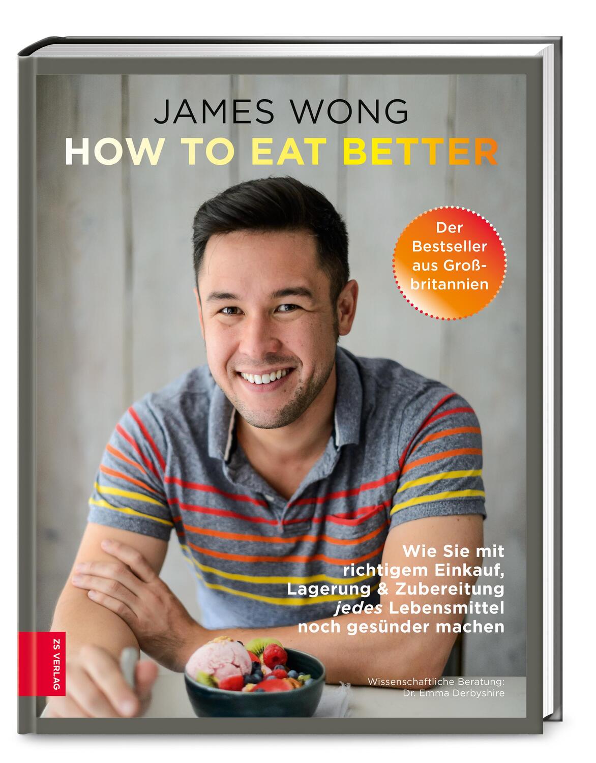 Cover: 9783898837606 | How to eat better | James Wong | Buch | 224 S. | Deutsch | 2018