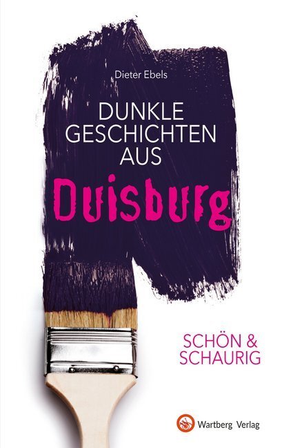 Cover: 9783831332601 | Schön &amp; schaurig - Dunkle Geschichten aus Duisburg | Dieter Ebels