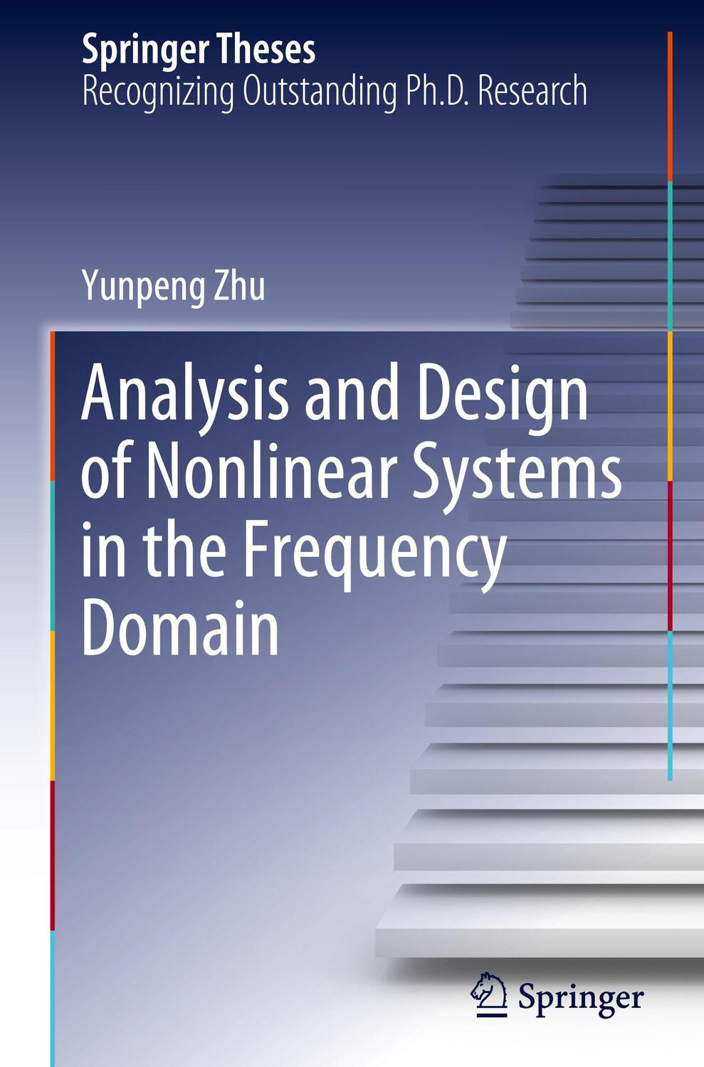 Cover: 9783030708320 | Analysis and Design of Nonlinear Systems in the Frequency Domain | Zhu