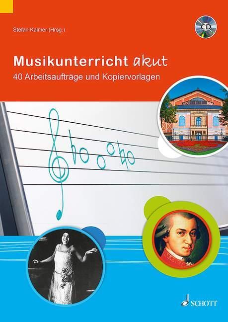 Cover: 9783795708733 | Musikunterricht akut | Stefan Kalmer | Taschenbuch | Deutsch | 2015