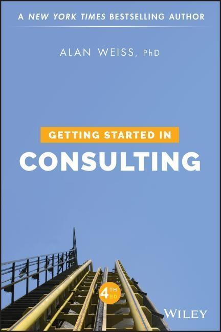 Cover: 9781119542155 | Getting Started in Consulting | Alan Weiss | Taschenbuch | 224 S.