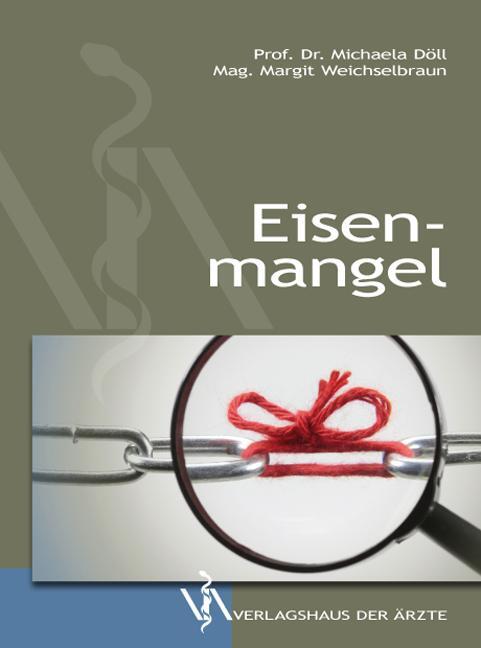 Cover: 9783990520833 | Eisenmangel | Michaela Döll (u. a.) | Taschenbuch | Deutsch | 2014