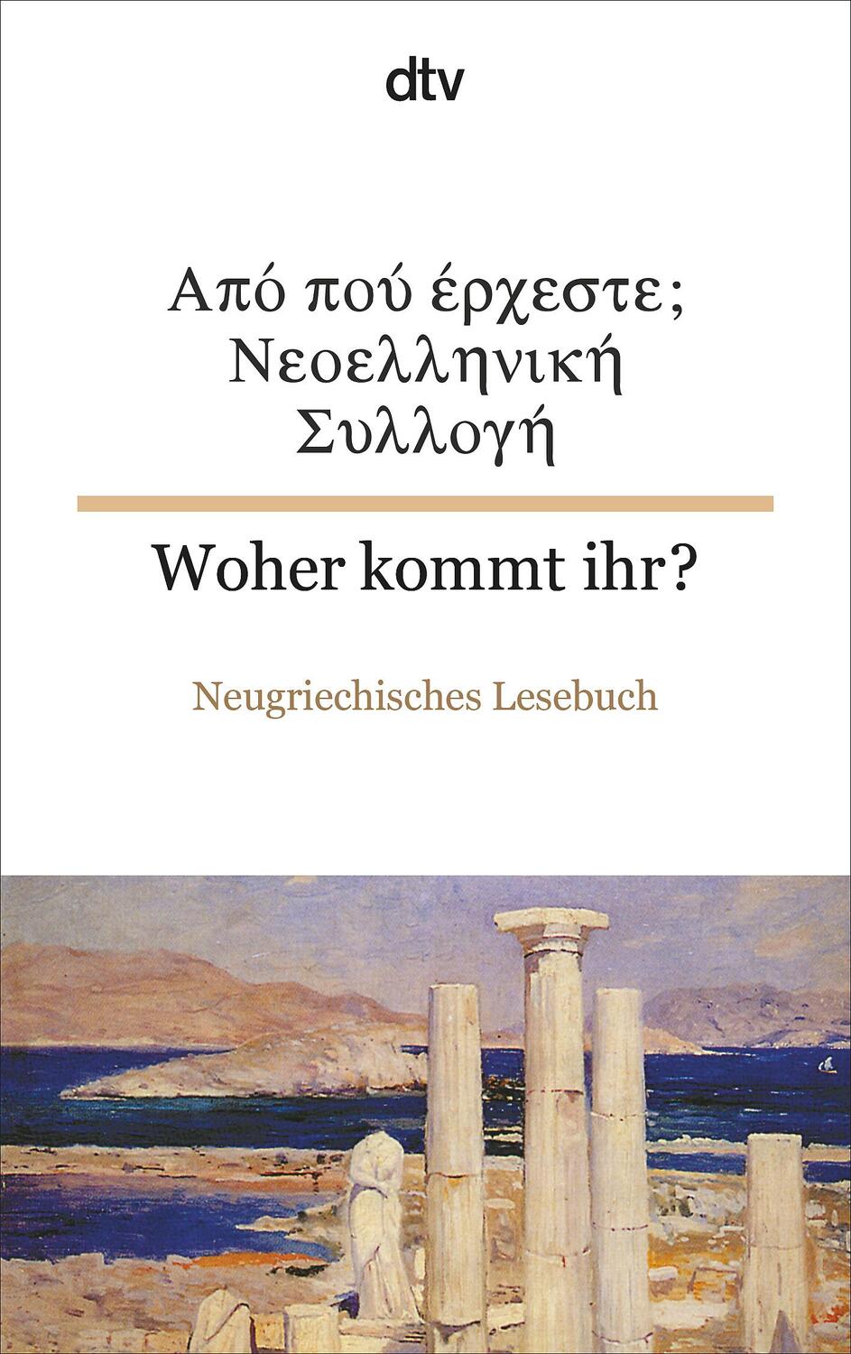 Cover: 9783423094085 | Neoellinika Diigimata / Woher kommt ihr? | Efrossini Kalkasina (u. a.)