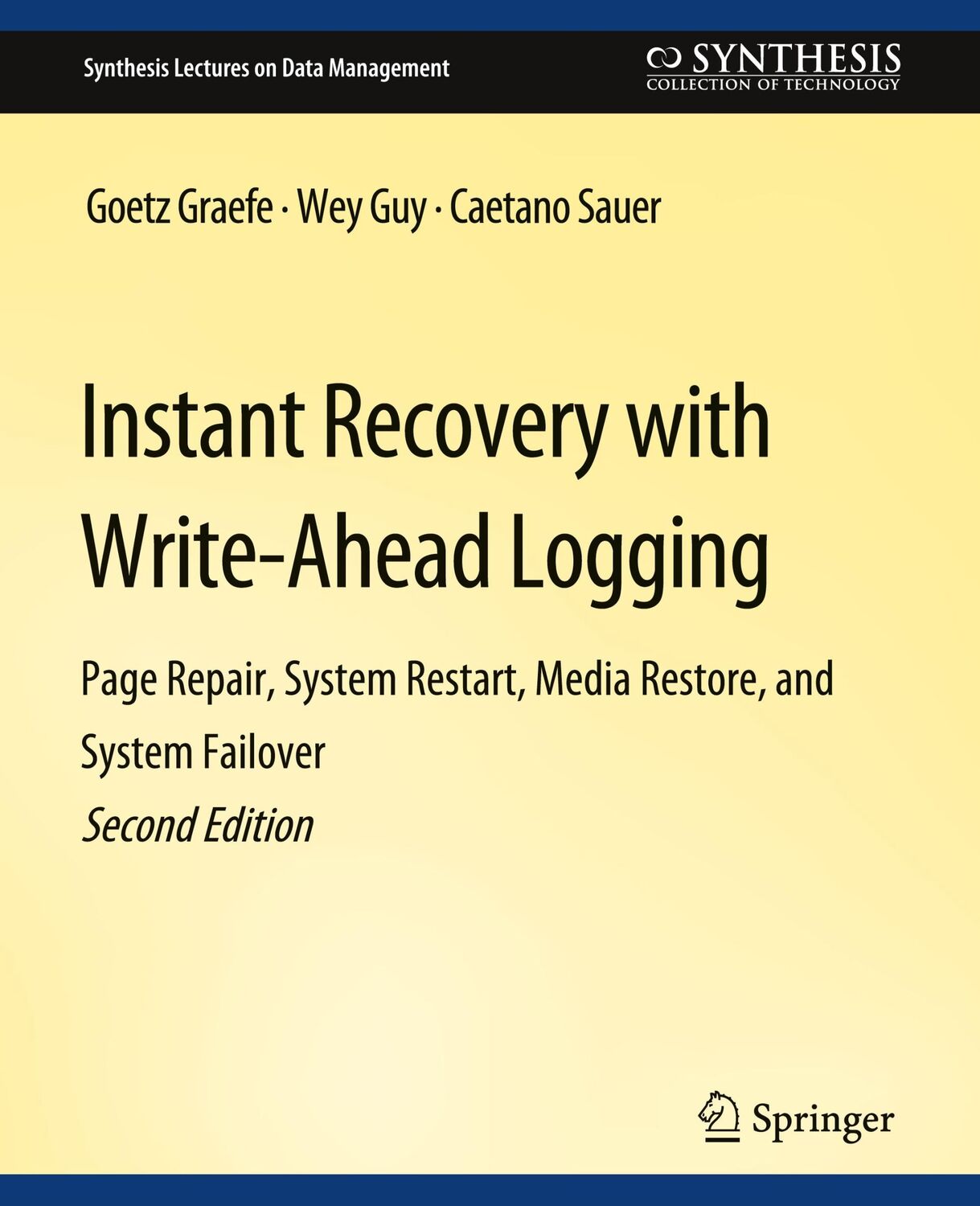 Cover: 9783031007293 | Instant Recovery with Write-Ahead Logging | Goetz Graefe (u. a.)