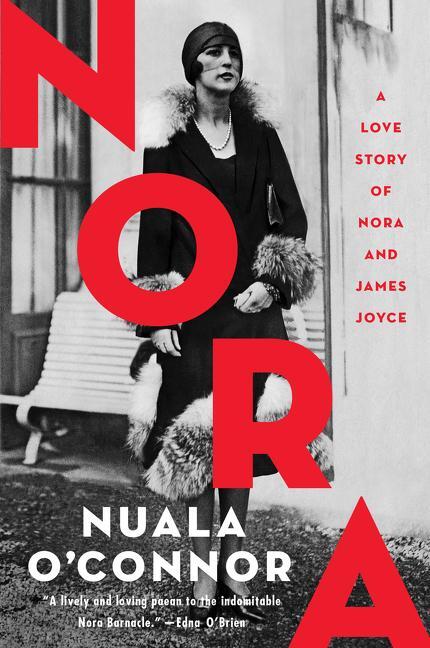 Cover: 9780062991720 | Nora | A Love Story of Nora and James Joyce | Nuala O'Connor | Buch