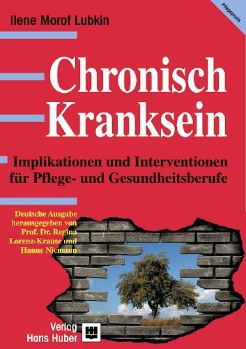 Cover: 9783456833491 | Chronisch Kranksein | Ilene Morof Lubkin | Buch | Pflegepraxis | 2002