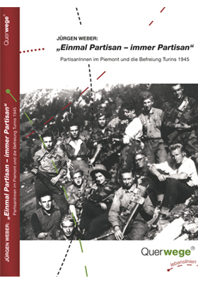 Cover: 9783941585034 | "Einmal Partisan - immer Partisan" | Jürgen Weber | Taschenbuch | 2011