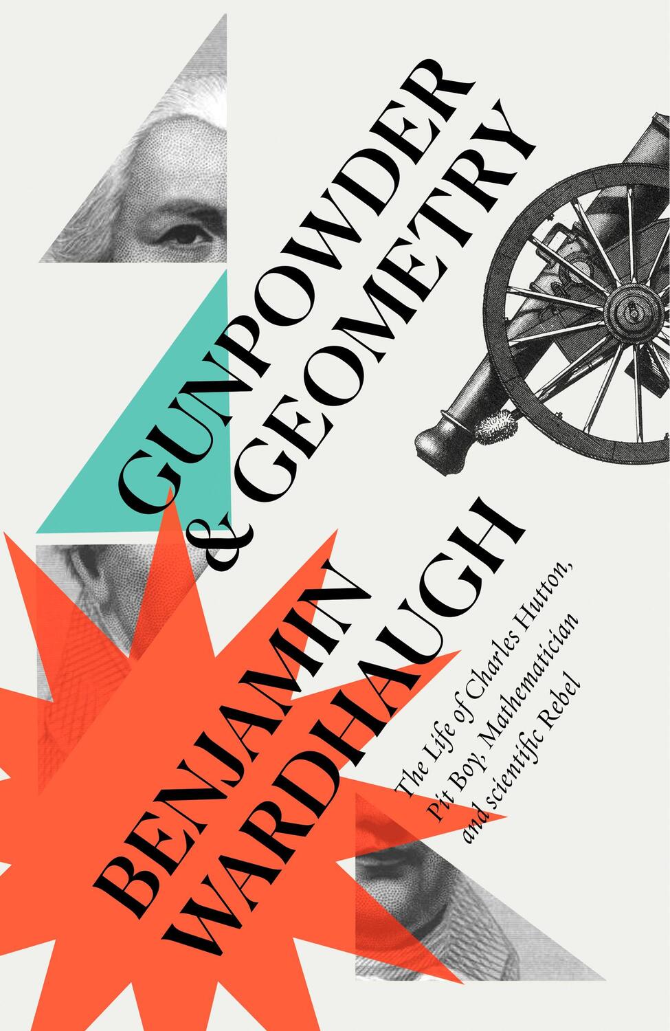 Cover: 9780008299989 | Gunpowder and Geometry | Benjamin Wardhaugh | Taschenbuch | Englisch