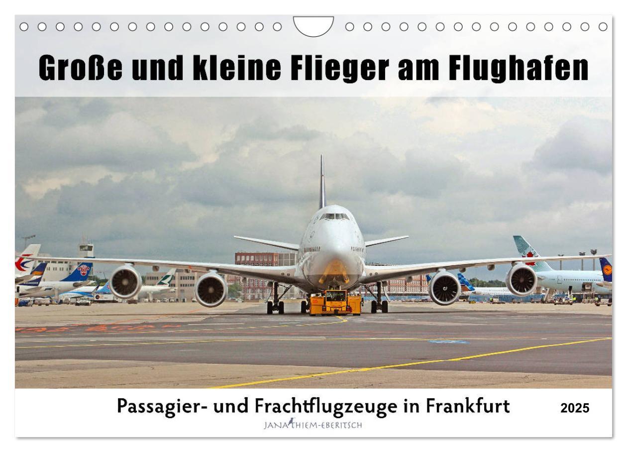 Cover: 9783435130795 | Große und kleine Flieger am Flughafen (Wandkalender 2025 DIN A4...