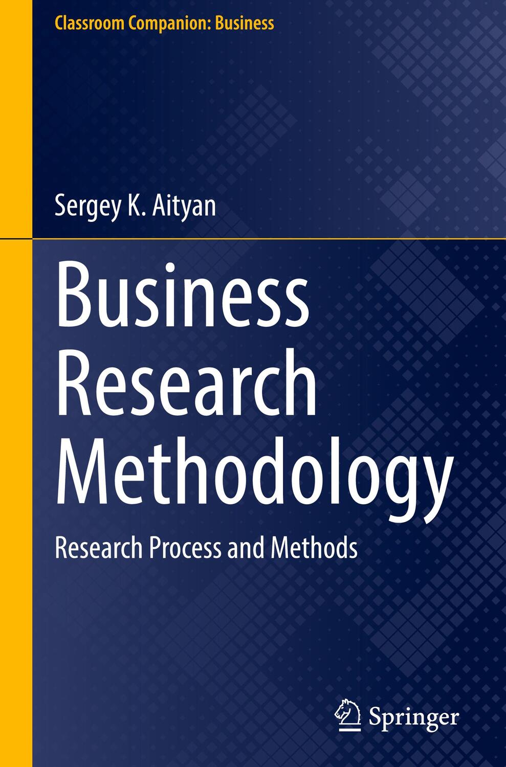 Cover: 9783030768560 | Business Research Methodology | Research Process and Methods | Aityan