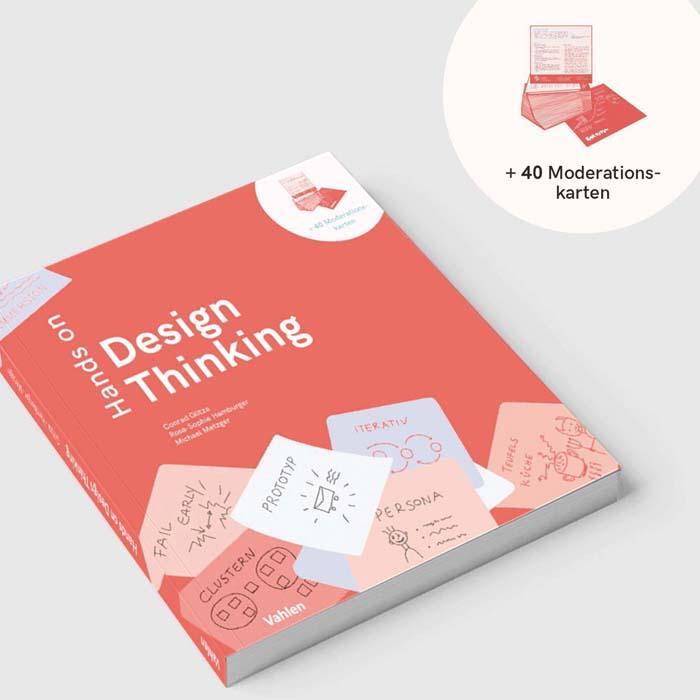 Cover: 9783800660735 | Hands on Design Thinking | Conrad Glitza (u. a.) | Taschenbuch | 2019