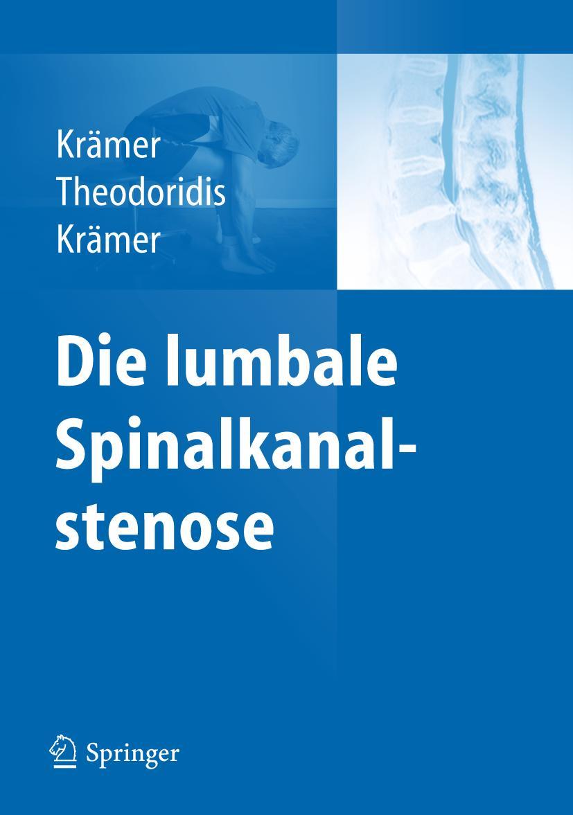 Cover: 9783642138423 | Die lumbale Spinalkanalstenose | Robert Krämer (u. a.) | Buch | x