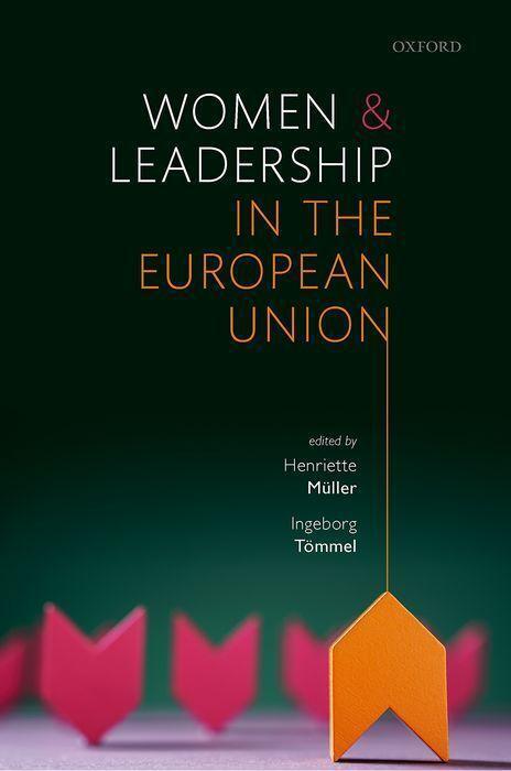 Cover: 9780192896216 | Women and Leadership in the European Union | Henriette Muller (u. a.)