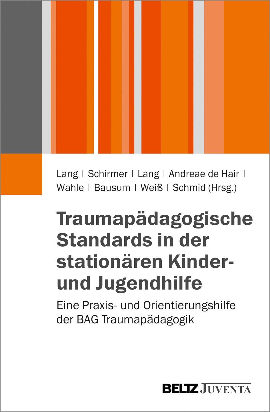 Cover: 9783779928676 | Traumapädagogische Standards in der stationären Kinder- und...
