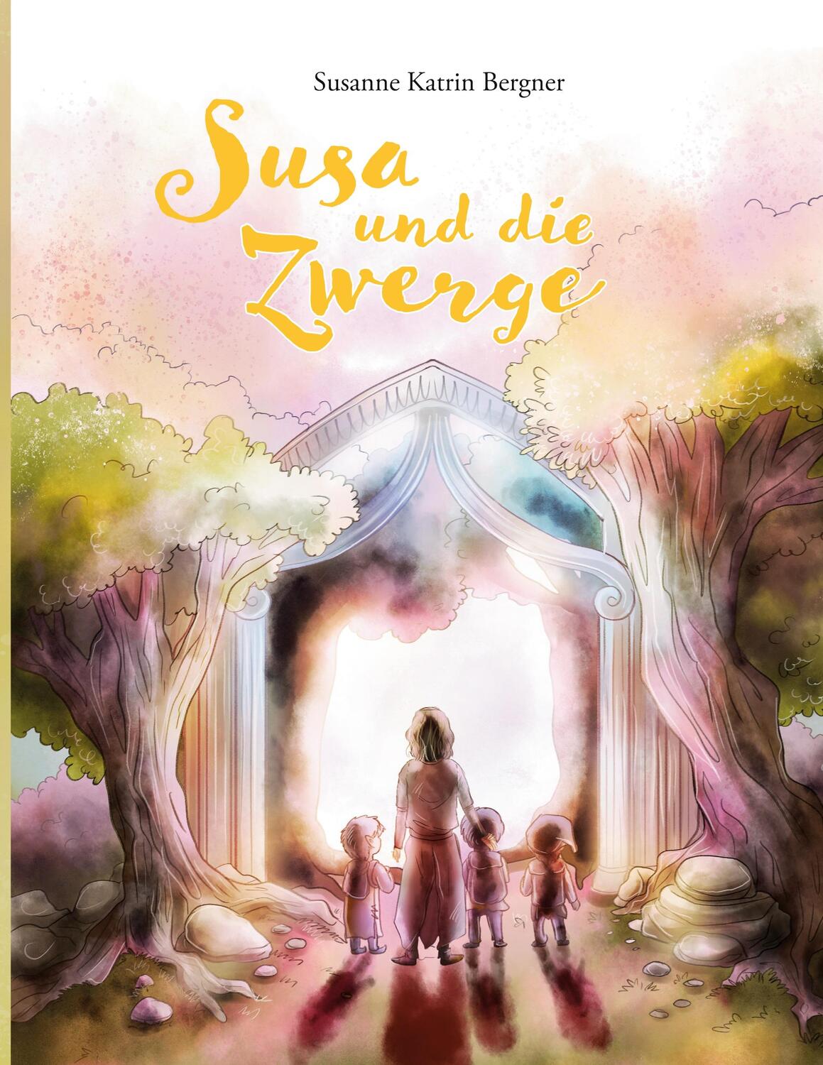 Cover: 9783758373312 | Susa und die Zwerge | Susanne Katrin Bergner | Buch | 52 S. | Deutsch