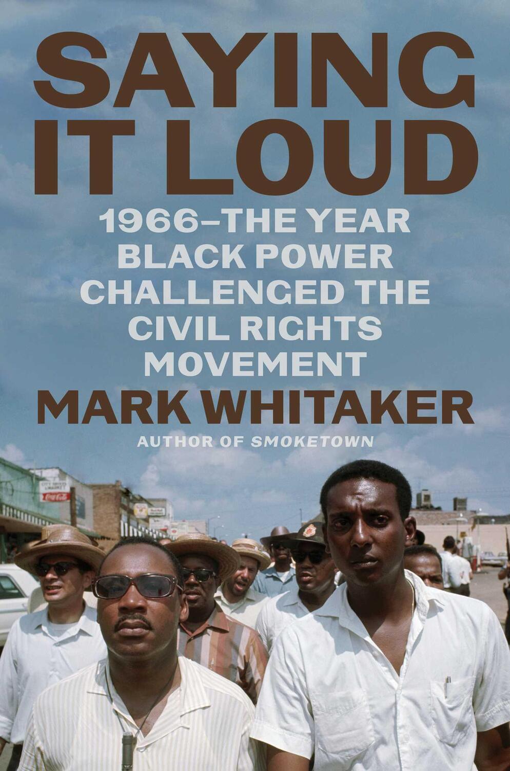 Cover: 9781982114121 | Saying It Loud: 1966--The Year Black Power Challenged the Civil...