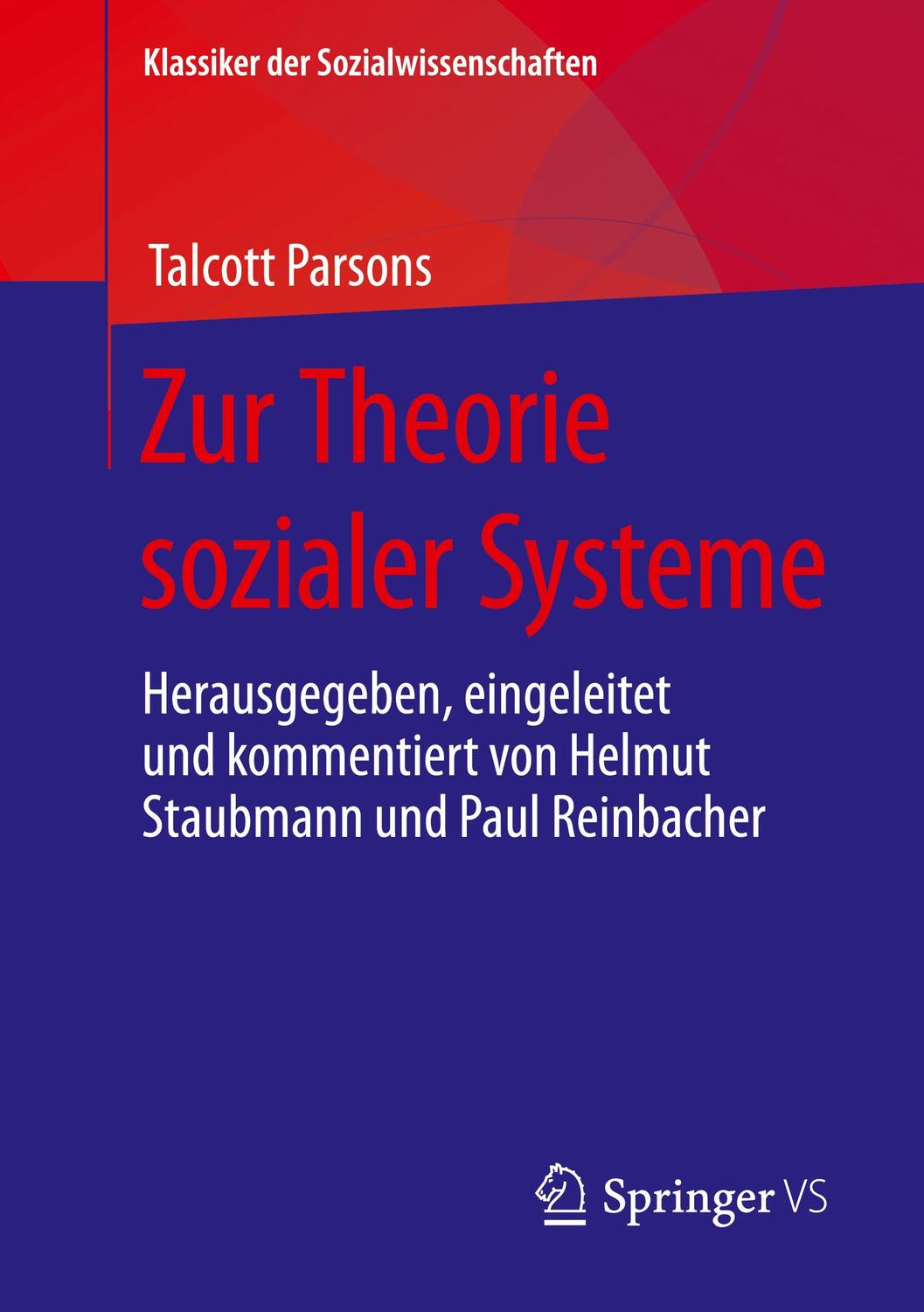 Cover: 9783658413835 | Zur Theorie sozialer Systeme | Talcott Parsons | Taschenbuch | XXV