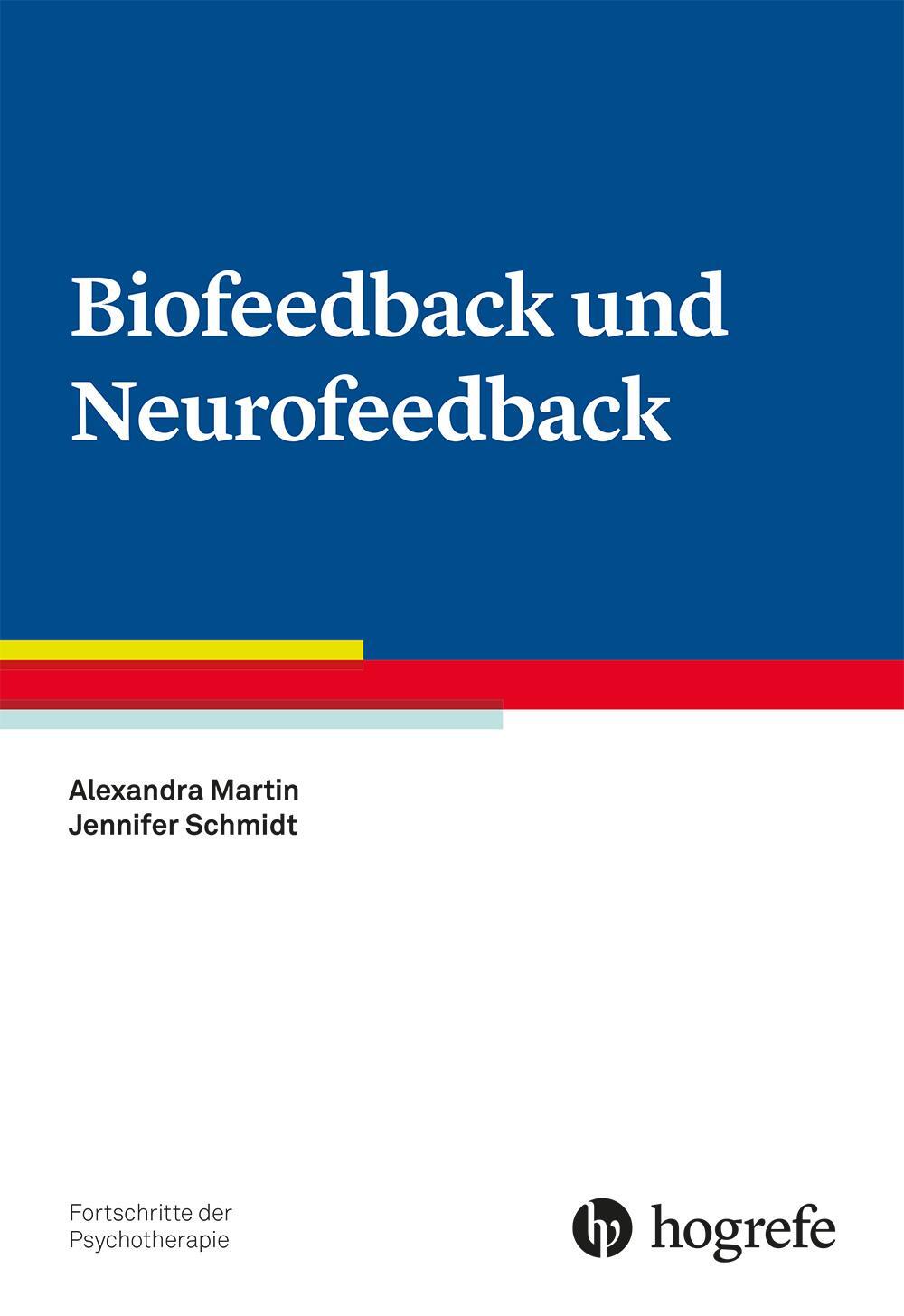 Cover: 9783801722296 | Biofeedback und Neurofeedback | Fortschritte der Psychotherapie | Buch