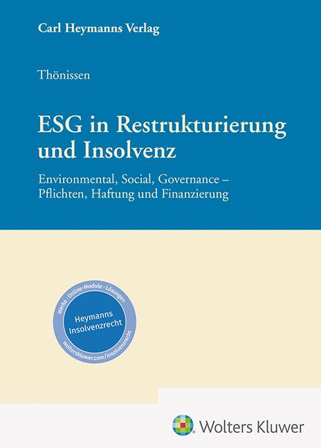 Cover: 9783452304247 | ESG in Restrukturierung und Insolvenz | Stefan Thönissen | Taschenbuch