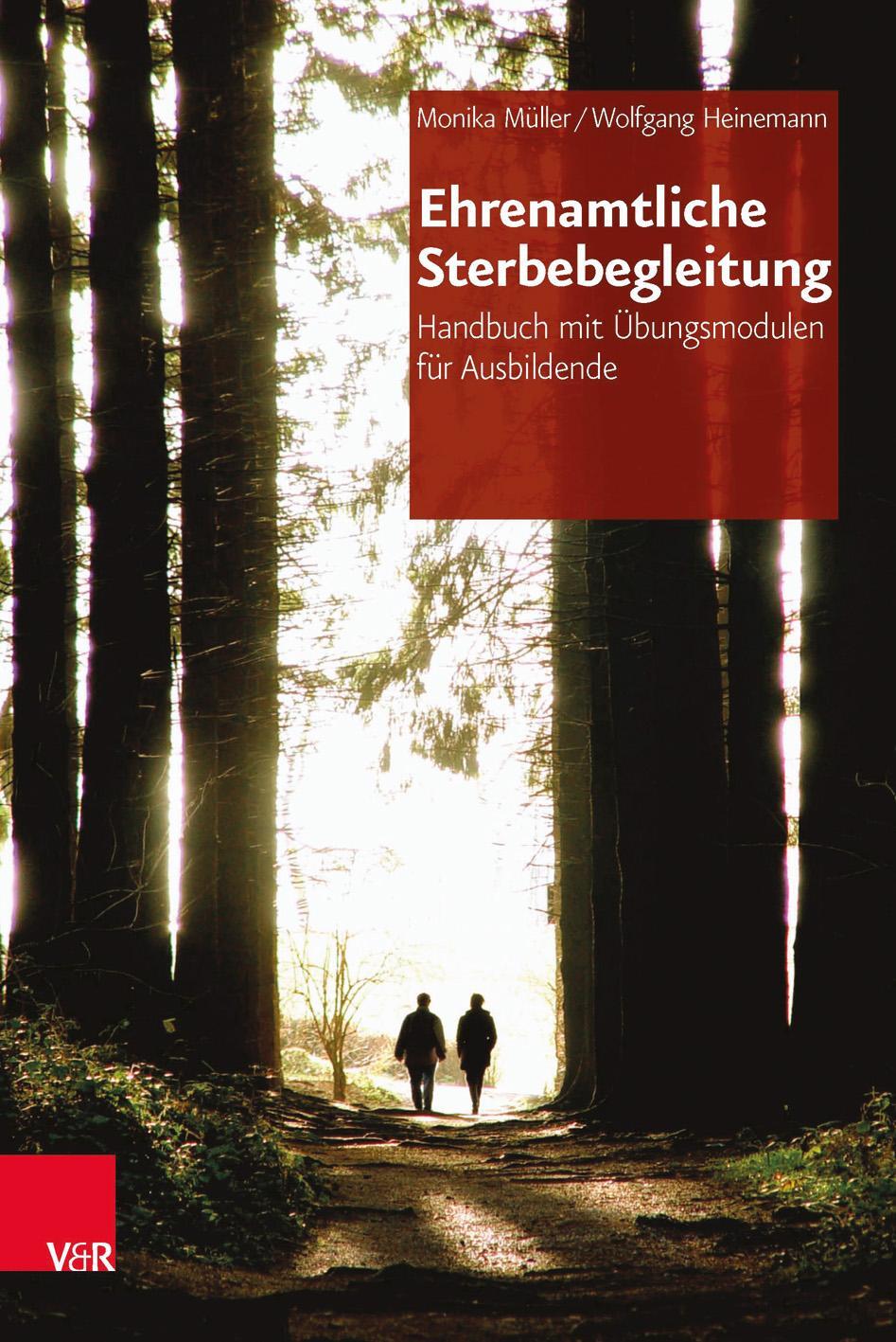 Cover: 9783525401927 | Ehrenamtliche Sterbebegleitung | Monika Müller (u. a.) | Taschenbuch