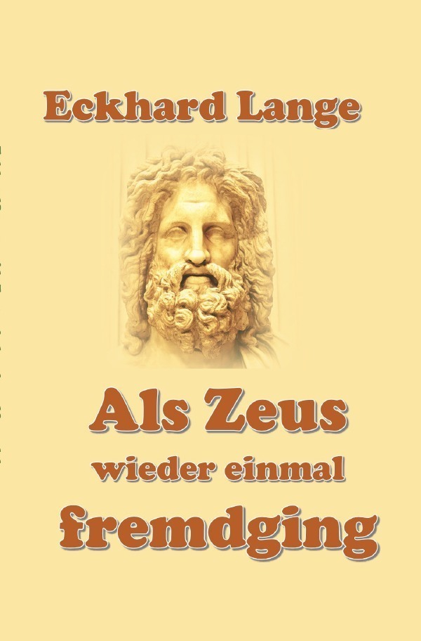 Cover: 9783752978124 | Als Zeus wieder einmal fremdging... | Eckhard Lange | Taschenbuch
