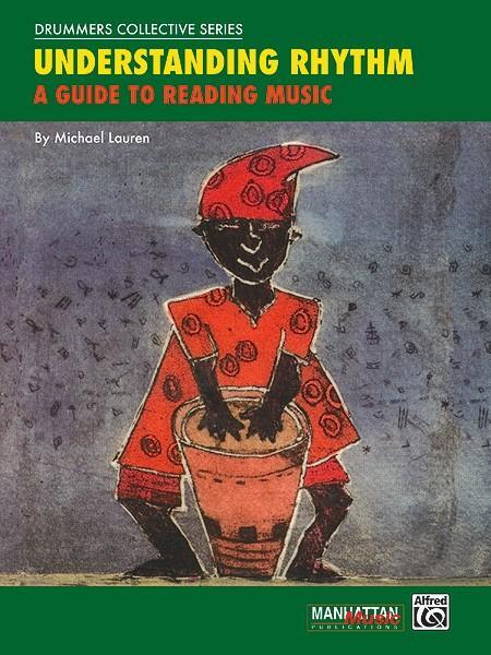 Cover: 9780769220222 | Understanding Rhythm: A Guide to Reading Music | Michael Lauren | Buch