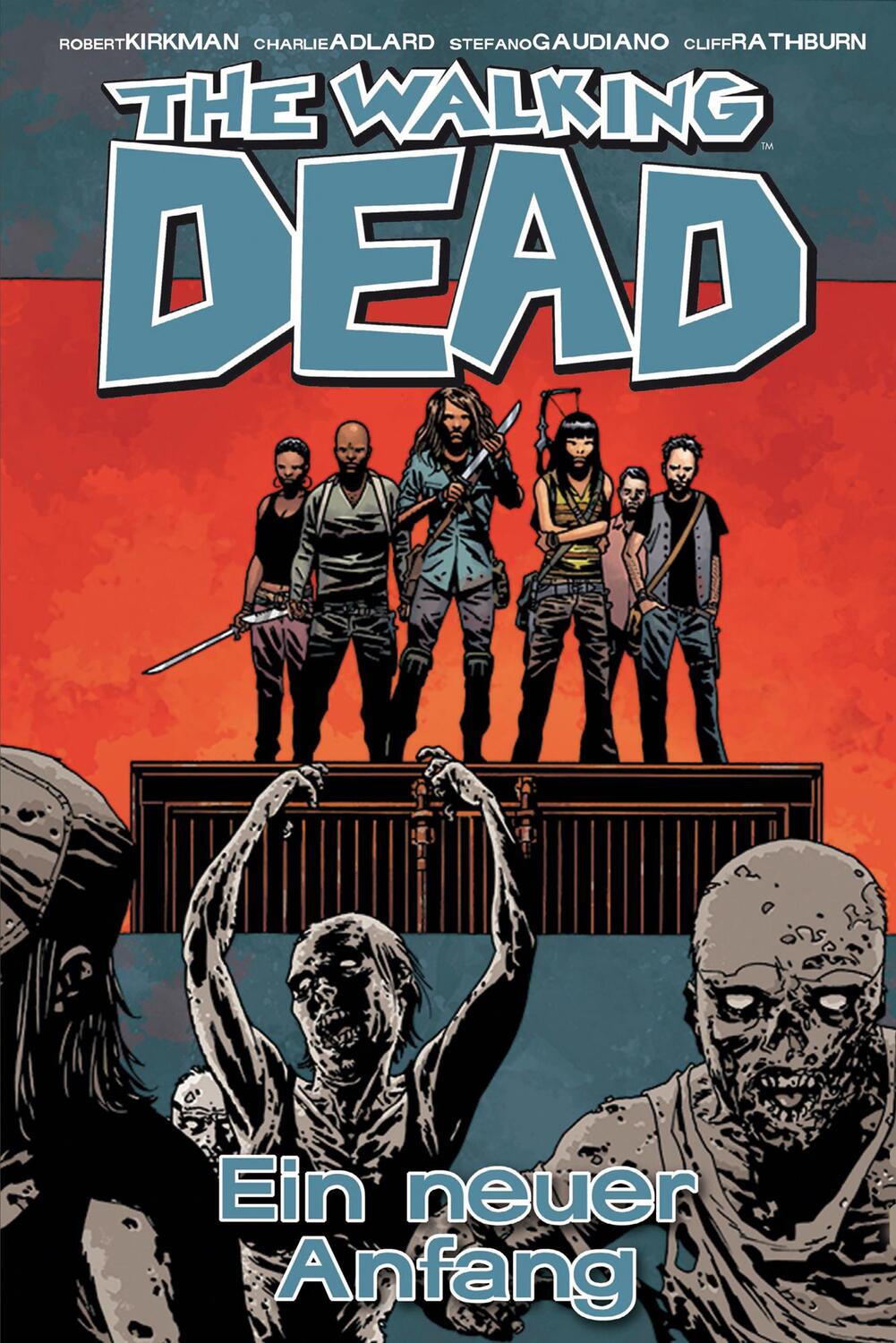 Cover: 9783864254161 | The Walking Dead 22: Ein neuer Anfang | Robert Kirkman | Buch | 144 S.