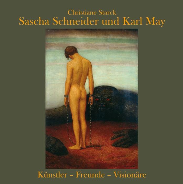 Cover: 9783780230874 | Sascha Schneider und Karl May | Künstler - Freunde - Visionäre | 40 S.