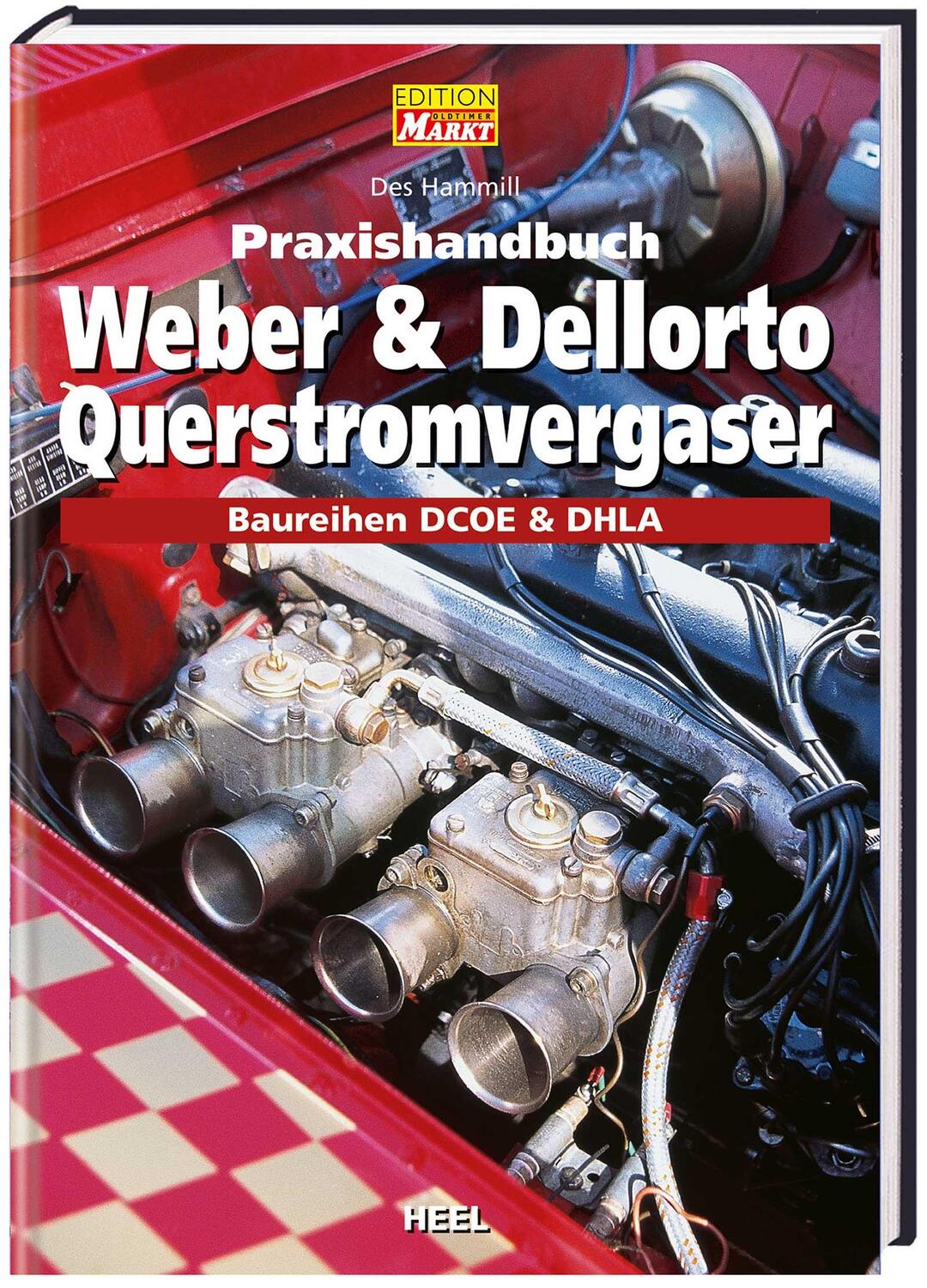 Cover: 9783893659227 | Praxishandbuch Weber und Dellorto Querstromvergaser | Des Hammill