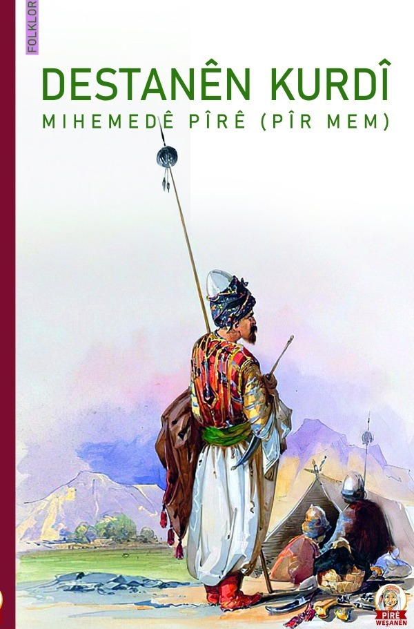 Cover: 9783750205604 | Destanên Kurdî | Mihemedê Pîrê (Pîr Mem) | Mihemedê Pîrê | Taschenbuch