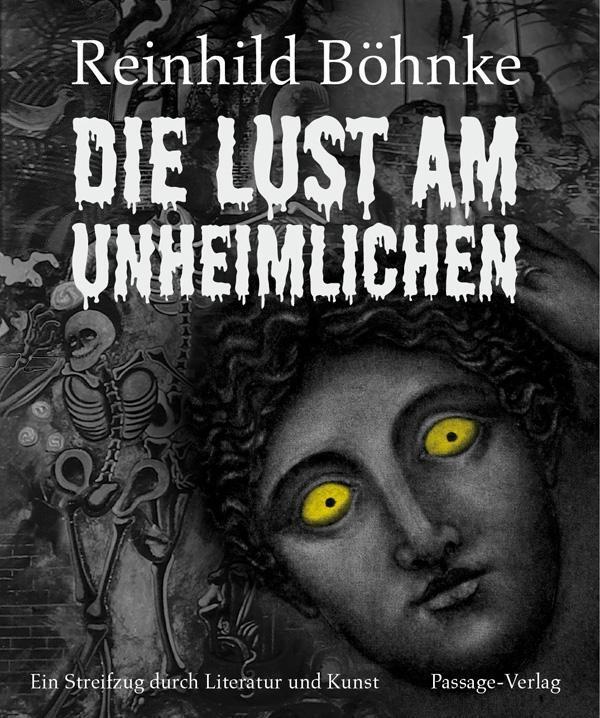 Cover: 9783954150618 | Die Lust am Unheimlichen | Ein Streifzug durch Literatur und Kunst