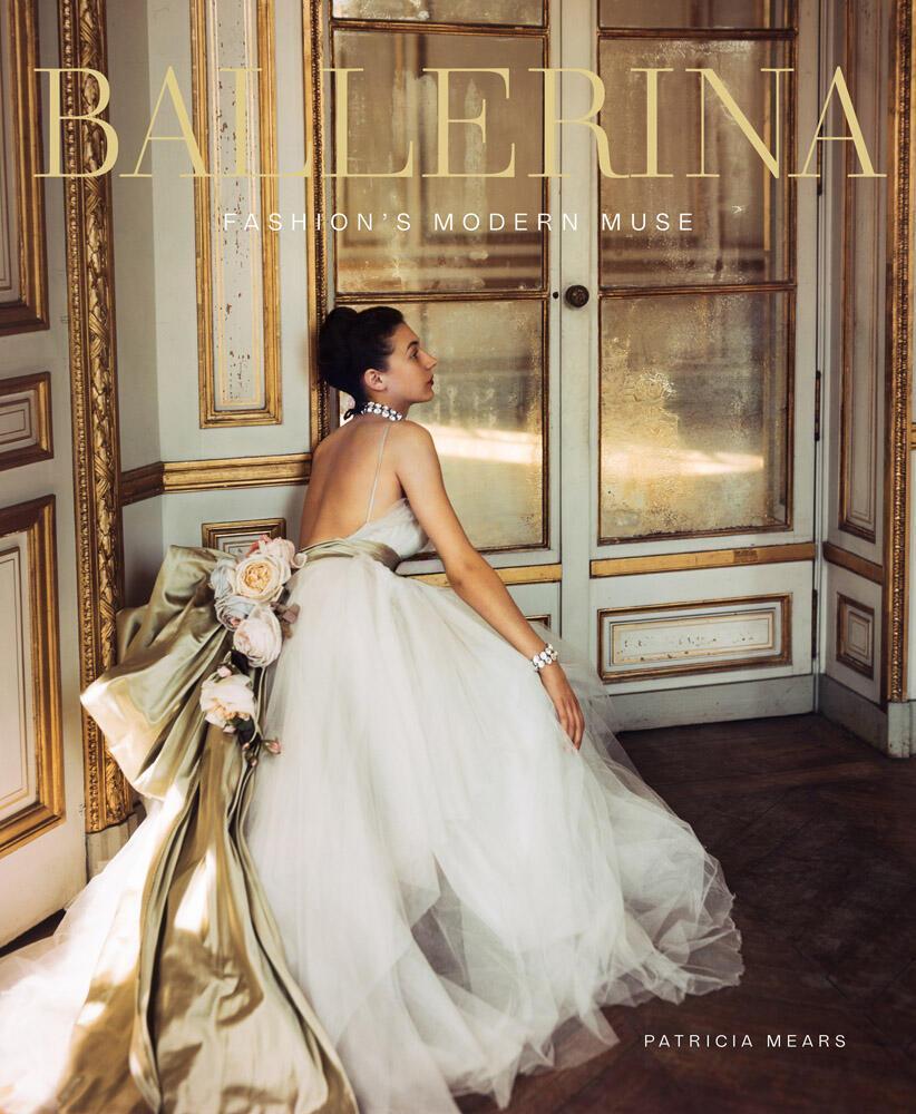 Cover: 9780865653733 | Ballerina | Fashion's Modern Muse | Jane Pritchard (u. a.) | Buch