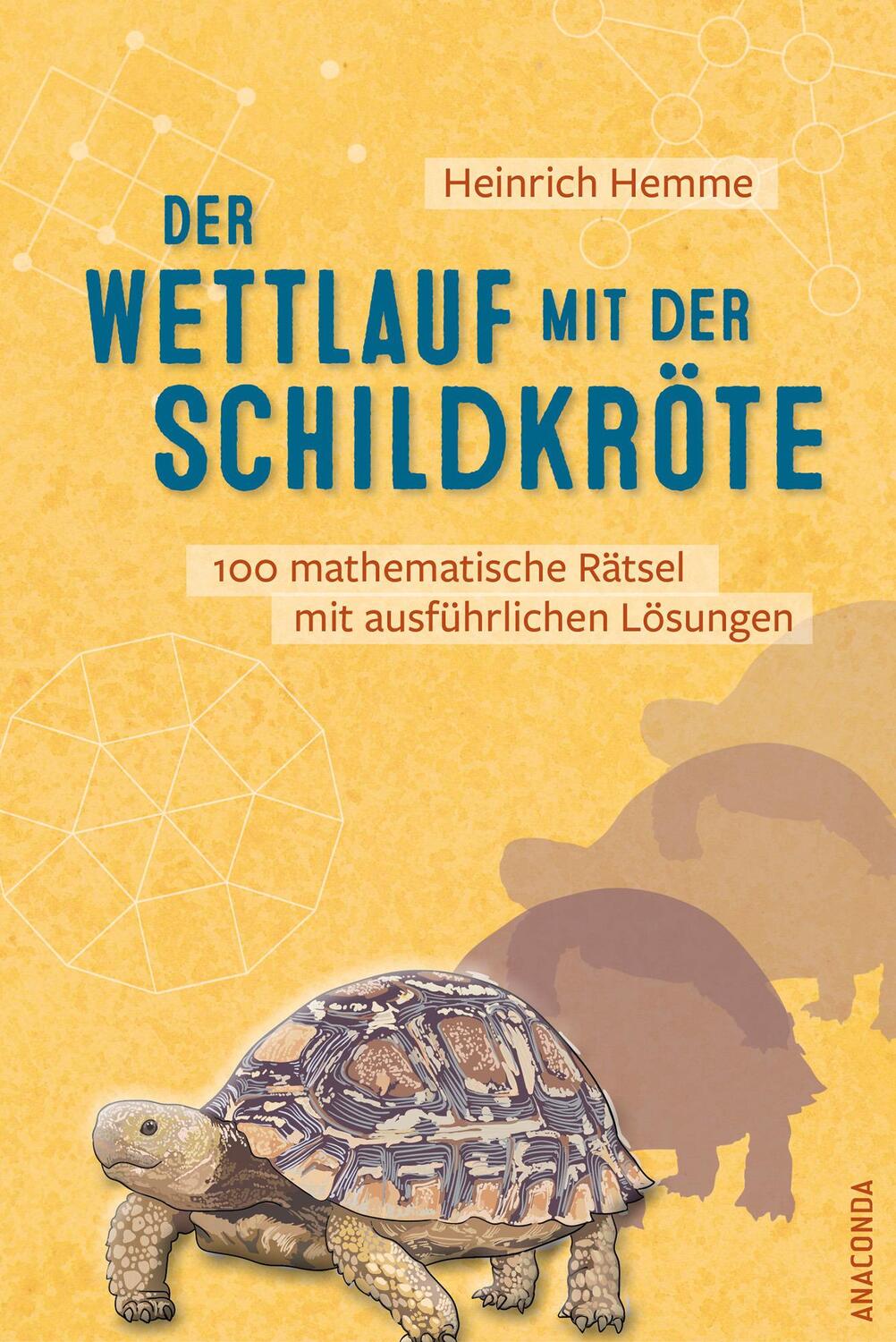 Cover: 9783730613177 | Der Wettlauf mit der Schildkröte. 100 mathematische Rätsel mit...