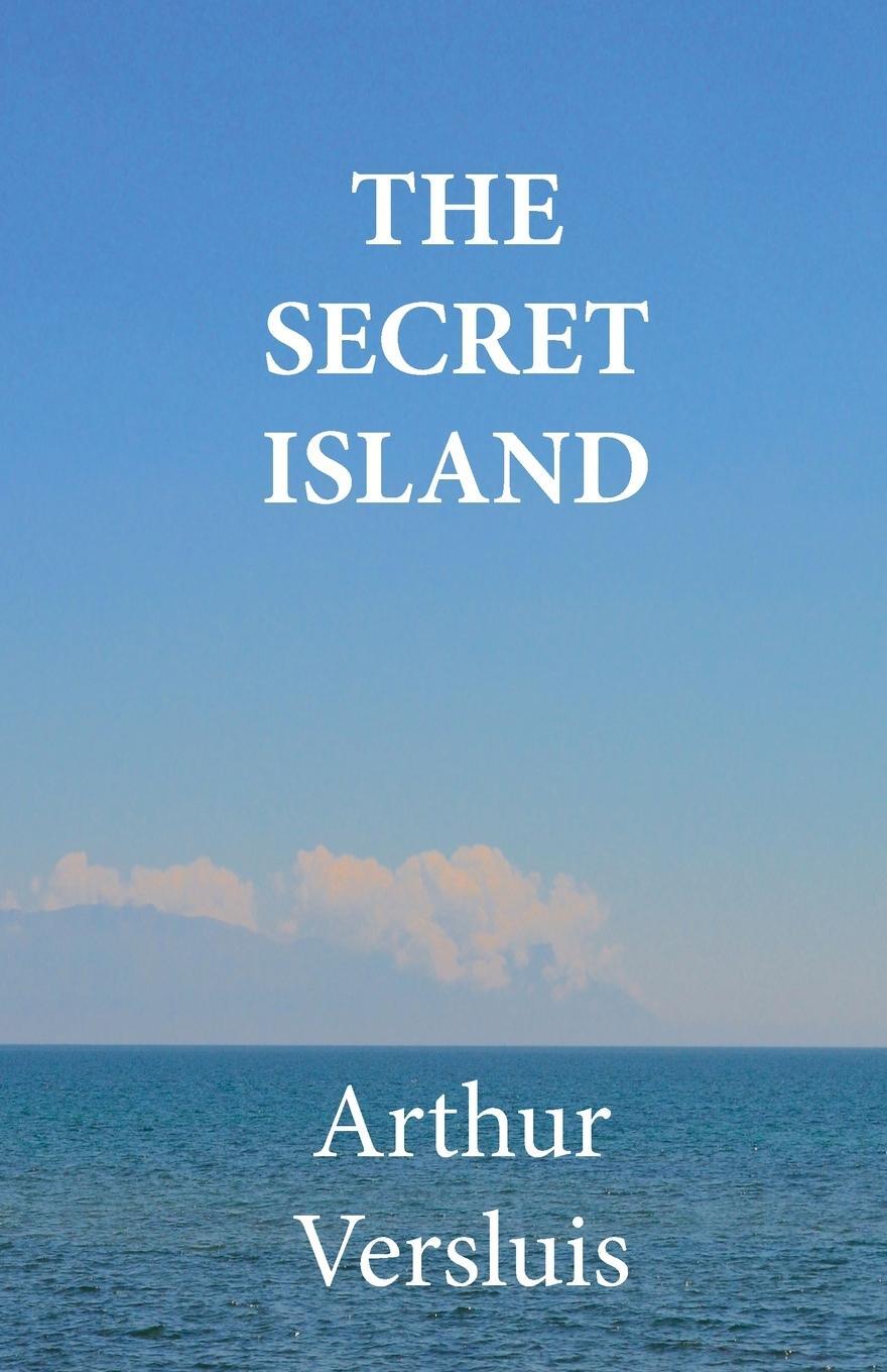 Cover: 9781596500341 | The Secret Island | Arthur Versluis | Taschenbuch | Hieros | Paperback