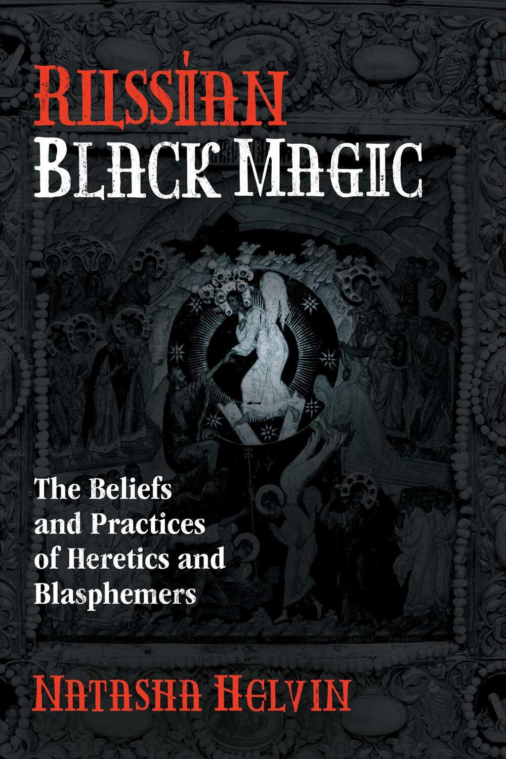 Cover: 9781620558874 | Russian Black Magic | Natasha Helvin | Taschenbuch | Englisch | 2019