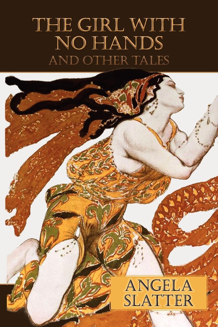 Cover: 9780980628883 | The Girl with No Hands (and Other Tales) | Angela Slatter | Buch