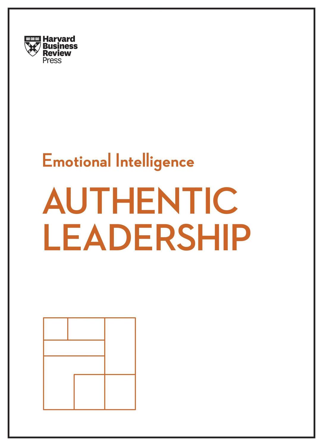 Cover: 9781633693913 | Authentic Leadership (HBR Emotional Intelligence Series) | Taschenbuch