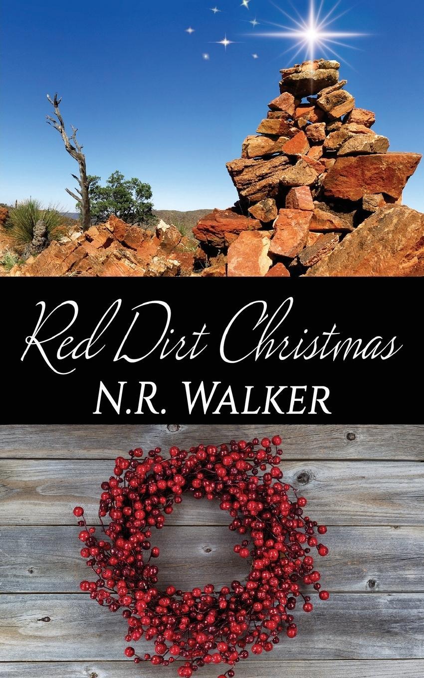 Cover: 9781925886405 | Red Dirt Heart Christmas | N. R Walker | Taschenbuch | Paperback