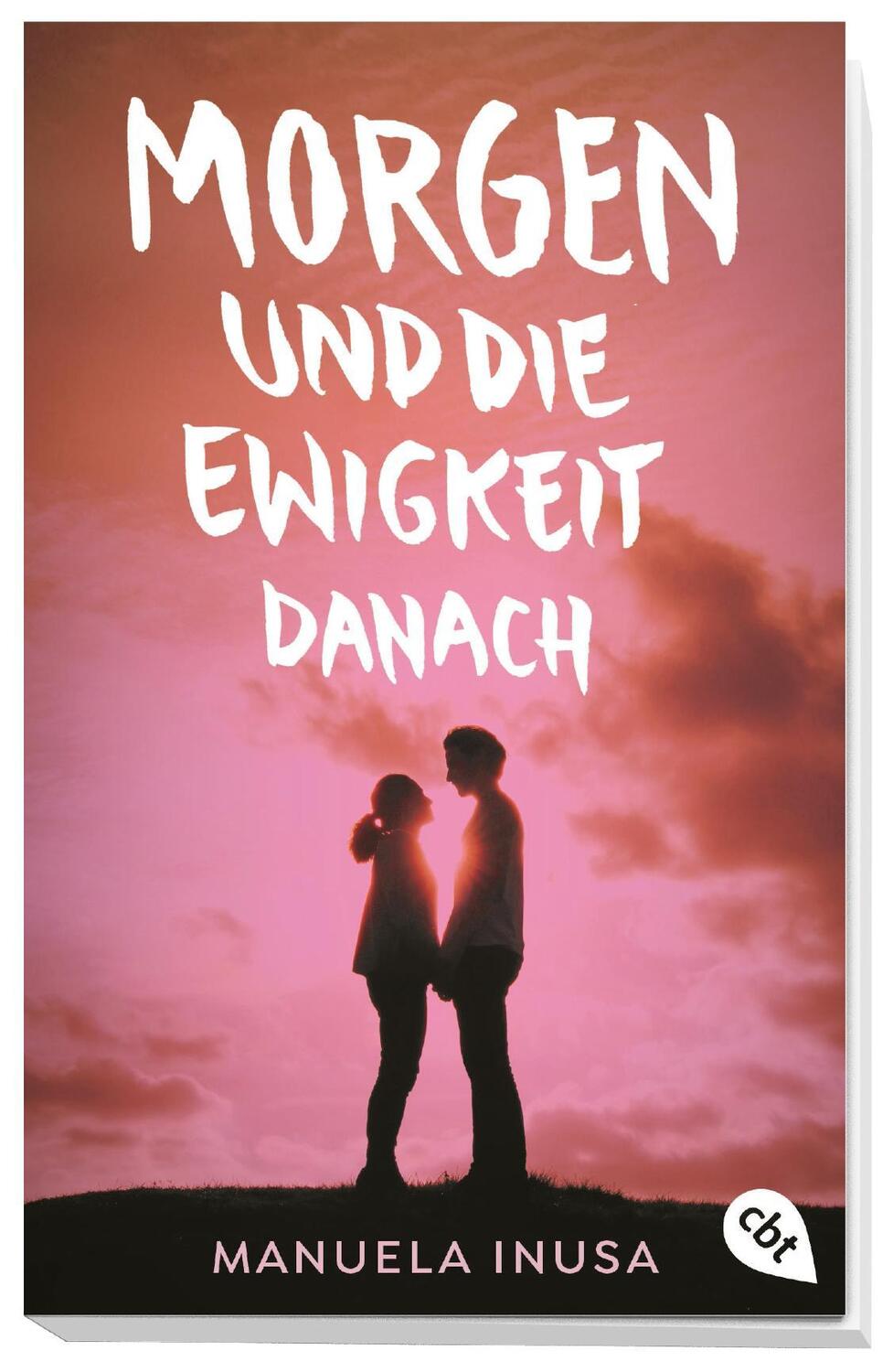 Bild: 9783570313800 | Morgen und die Ewigkeit danach | Manuela Inusa | Taschenbuch | 320 S.