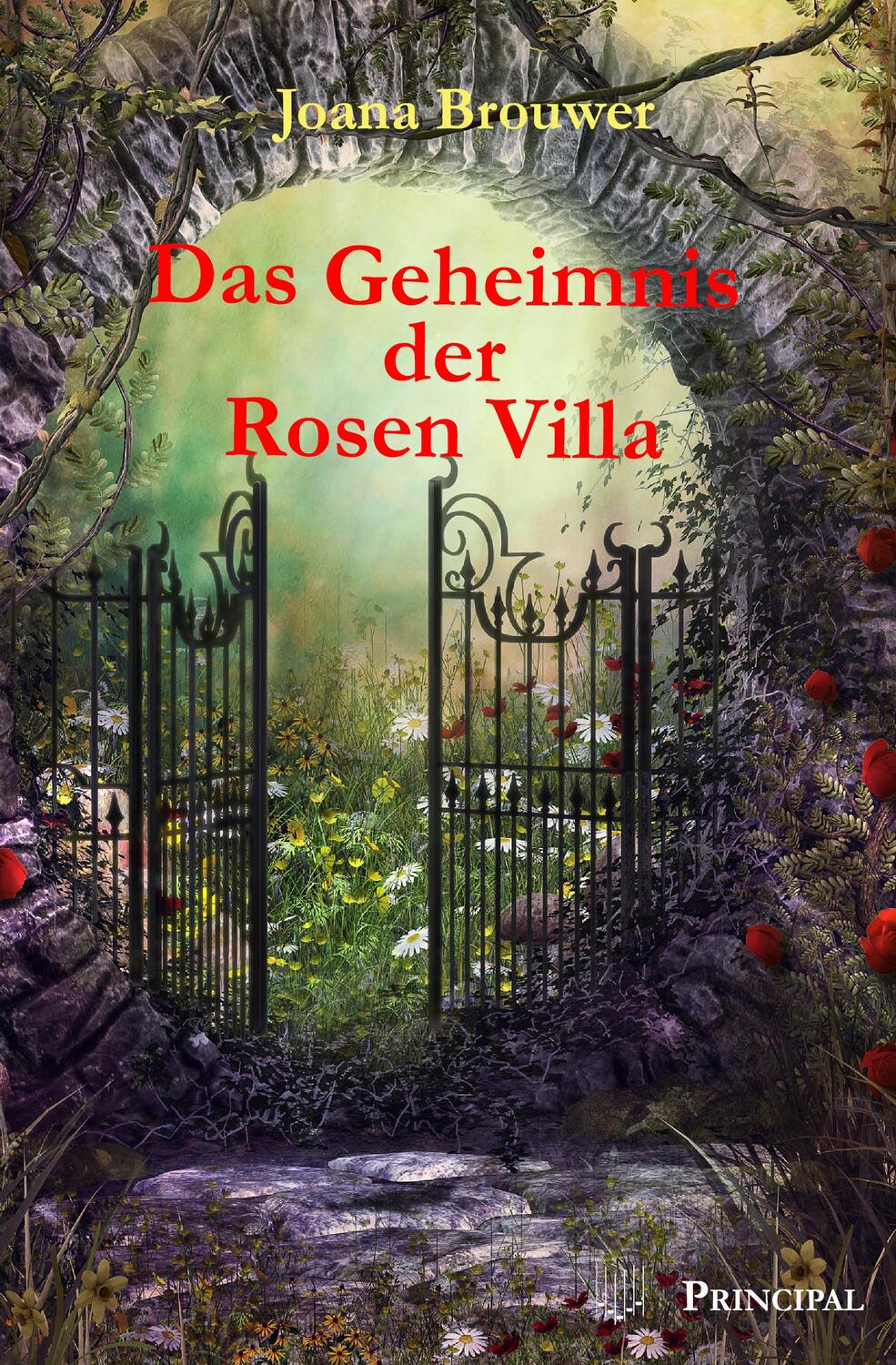 Cover: 9783899692631 | Das Geheimnis der Rosen Villa | Eine Familiengeschichte | Brouwer