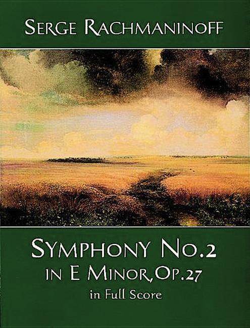 Cover: 9780486406299 | Symphony No. 2 In E Minor, Op. 27 In Full Score | Serge Rachmaninoff