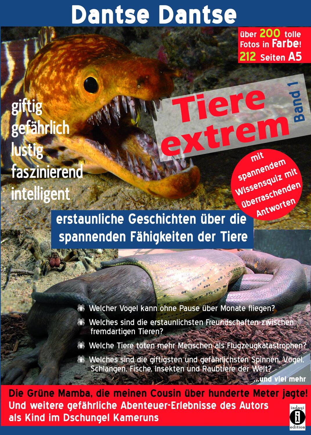 Cover: 9783947003099 | Tiere extrem Band 1 - Gejagt von einer Grünen Mamba! | Dantse Dantse