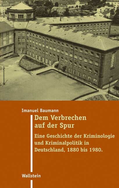 Cover: 9783835300088 | Dem Verbrechen auf der Spur | Imanuel Baumann | Buch | 430 S. | 2006