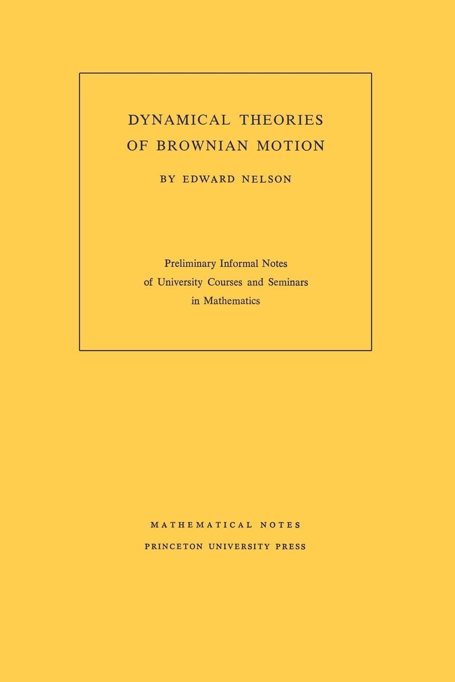Cover: 9780691079509 | Dynamical Theories of Brownian Motion | Edward Nelson | Taschenbuch