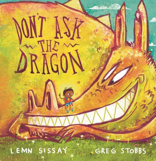 Cover: 9781838853983 | Don't Ask the Dragon | Lemn Sissay | Buch | Gebunden | Englisch | 2022