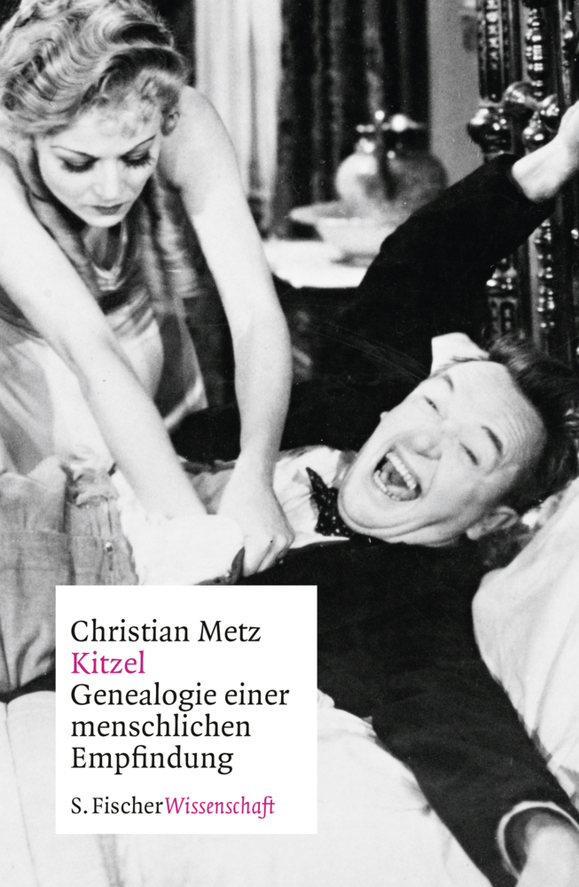 Cover: 9783100024503 | Kitzel | Genealogie einer menschlichen Empfindung | Christian Metz
